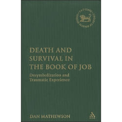 ISBN Death and Survival in the Book of Job (Desymbolization and Traumatic Experience) Couverture rigide