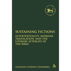 ISBN Sustaining Fictions (Intertextuality, Midrash, Translation, and the Literary Afterlife of the Bible) livre Religion Anglais Couverture rigide 256 pages