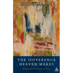 ISBN The Difference Heaven Makes (Rehearing the Gospel As News)