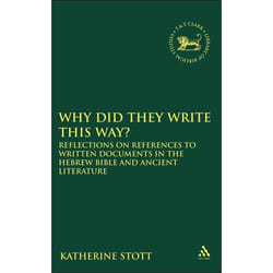 ISBN Why Did They Write This Way? (Reflections on References to Written Documents in the Hebrew Bible and Ancient Literature) livre Religion Anglais Couverture rigide 178 pages