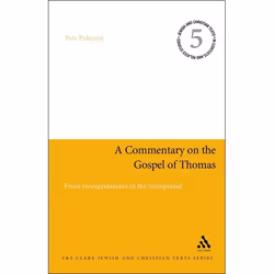 ISBN A Commentary on the Gospel of Thomas (From Interpretations to the Interpreted), Anglais, Couverture rigide, 190 pages