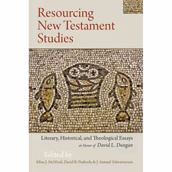 ISBN Resourcing New Testament Studies (Literary, Historical, and Theological Essays in Honor of David L. Dungan), Anglais, Co ...