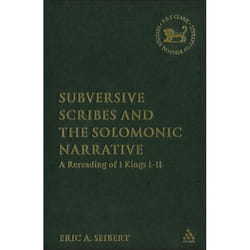 ISBN Subversive Scribes and the Solomonic Narrative (A Rereading of 1 Kings 1-11) Couverture rigide