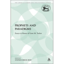 ISBN Prophets and Paradigms (Essays in Honor of Gene M. Tucker) livre Religion Anglais
