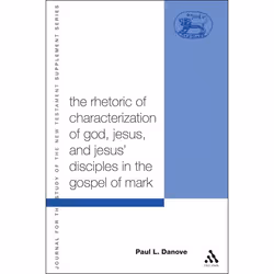 ISBN The Rhetoric of Characterization of God, Jesus and Jesus' Disciples in the Gospel of Mark, Anglais, Livre broché, 208 pa ...