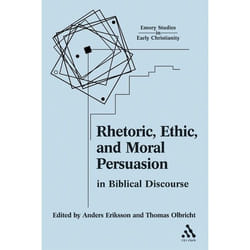 ISBN Rhetoric, Ethic, and Moral Persuasion in Biblical Discourse livre Education Anglais