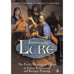 ISBN Illuminating Luke, Volume 2 (The Public Ministry of Christ in Italian Renaissance and Baroque Painting)