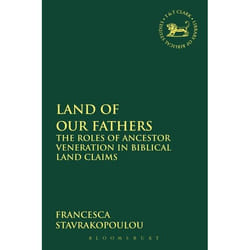 ISBN Land of Our Fathers (The Roles of Ancestor Veneration in Biblical Land Claims) livre Anglais Couverture rigide 208 pages