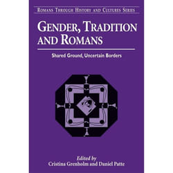 ISBN Gender, Tradition, and Romans (Shared Ground, Uncertain Borders) livre histoire Anglais