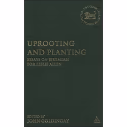 ISBN Uprooting and Planting (Essays on Jeremiah for Leslie Allen), Religion, Anglais, Couverture rigide, 404 pages