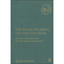 ISBN The Good, the Bold, and the Beautiful (The Story of Susanna and its Renaissance Interpretations) Couverture rigide