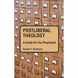 ISBN Postliberal Theology: A Guide for the Perplexed, Anglais, Livre broché, 176 pages