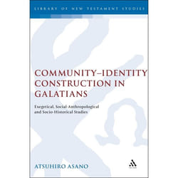 ISBN Community-Identity Construction in Galatians (Exegetical, Social-Anthropological and Socio-Historical Studies) livre Anglais Couverture rigide 284 pages