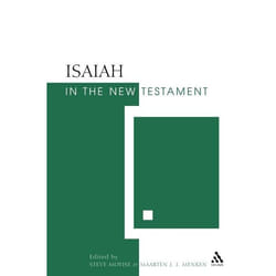 ISBN Isaiah in the New Testament (The New Testament and the Scriptures of Israel) Couverture rigide