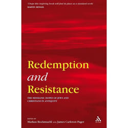 ISBN Redemption and Resistance (The Messianic Hopes of Jews and Christians in Antiquity) Couverture rigide