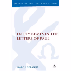ISBN Enthymemes in the Letters of Paul, Anglais, Couverture rigide, 312 pages