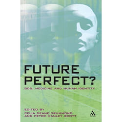 ISBN Future Perfect? (God, Medicine and Human Identity) Couverture rigide