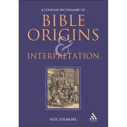 ISBN A Concise Dictionary of Bible Origins and Interpretation Couverture rigide