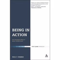 ISBN Being in Action (The Theological Shape of Barth's Ethical Vision), Anglais, Couverture rigide, 224 pages