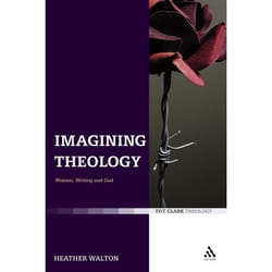 ISBN Imagining Theology (Women, Writing and God) Couverture rigide