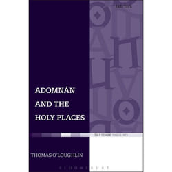 ISBN Adomnan and the Holy Places (The Perceptions of an Insular Monk on the Locations of the Biblical Drama) Couverture rigide