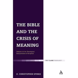 ISBN The Bible and the Crisis of Meaning (Debates on the Theological Interpretation of Scripture), Anglais, Couverture rigide ...