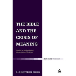 ISBN The Bible and the Crisis of Meaning (Debates on the Theological Interpretation of Scripture) livre Anglais Couverture rigide 224 pages