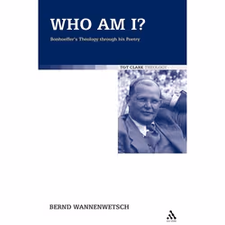 ISBN Who am I? (Bonhoeffer's Theology through his Poetry), Anglais, Couverture rigide, 272 pages