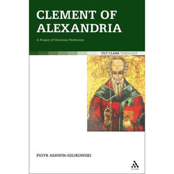 ISBN Clement of Alexandria (A Project of Christian Perfection) livre Anglais Couverture rigide 272 pages