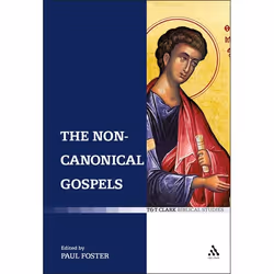 ISBN The Non-Canonical Gospels, Anglais, Couverture rigide, 232 pages