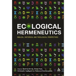 ISBN Ecological Hermeneutics (Biblical, Historical and Theological Perspectives)