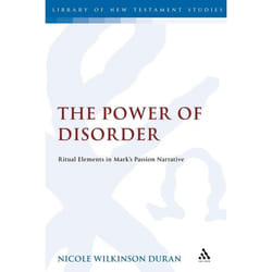 ISBN The Power of Disorder (Ritual Elements in Mark's Passion Narrative) livre Anglais Couverture rigide 142 pages