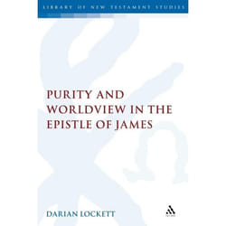 ISBN Purity and Worldview in the Epistle of James Couverture rigide