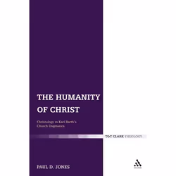 ISBN The Humanity of Christ (Christology in Karl Barth's Church Dogmatics), Anglais, Couverture rigide, 304 pages