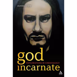 ISBN God Incarnate (Explorations in Christology), Anglais, Couverture rigide, 200 pages