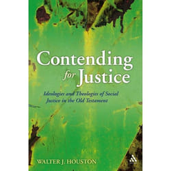 ISBN Contending for Justice (Ideologies and Theologies of Social Justice in the Old Testament) livre Religion Anglais