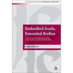 ISBN Embodied Souls, Ensouled Bodies (An Exercise in Christological Anthropology and Its Significance for the Mind/Body Debate) Couverture rigide