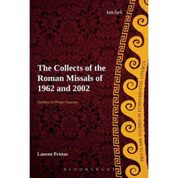 ISBN The Collects of the Roman Missals (A Comparative Study of the Sundays in Proper Seasons before and after the Second Vatican Council) Couverture rigide