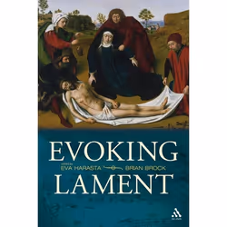 ISBN Evoking Lament (A Theological Discussion), Anglais, Couverture rigide, 240 pages