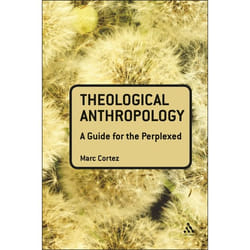 ISBN Theological Anthropology: A Guide for the Perplexed Couverture rigide