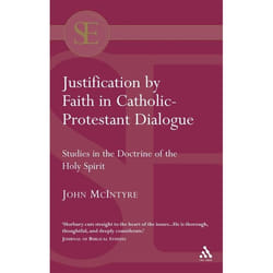 ISBN Justification by Faith in Catholic-Protestant Dialogue