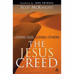ISBN The Jesus Creed (Loving God, Loving Others), Anglais, Livre broché, 352 pages