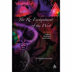 ISBN The Re-Enchantment of the West, Vol 2 (Alternative Spiritualities, Sacralization, Popular Culture and Occulture), Anglai ...