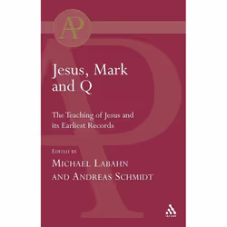 ISBN Jesus, Mark and Q, Anglais, Livre broché, 304 pages
