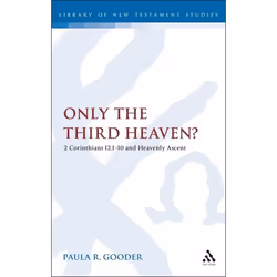 ISBN Only the Third Heaven? (2 Corinthians 12.1-10 and Heavenly Ascent), Anglais, Couverture rigide, 256 pages