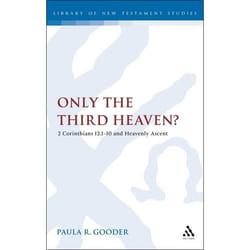 ISBN Only the Third Heaven? (2 Corinthians 12.1-10 and Heavenly Ascent) livre Anglais Couverture rigide 256 pages