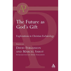 ISBN Future as God's Gift (Explorations in Christian Eschatology)