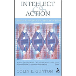 ISBN Intellect and Action (Elucidations on Christian Theology and the Life of Faith)