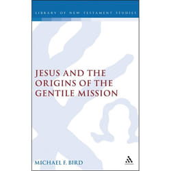 ISBN Jesus and the Origins of the Gentile Mission Couverture rigide