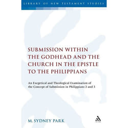 ISBN Submission within the Godhead and the Church in the Epistle to the Philippians (An Exegetical and Theological Examination of the Concept of Submission in Philippians 2 and 3) livre Anglais Couverture rigide 224 pages